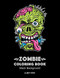 Zombie Coloring Book: Black Background: Midnight Edition Zombie