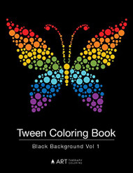 Tween Coloring Book: Black Background volume 1: Colouring Book