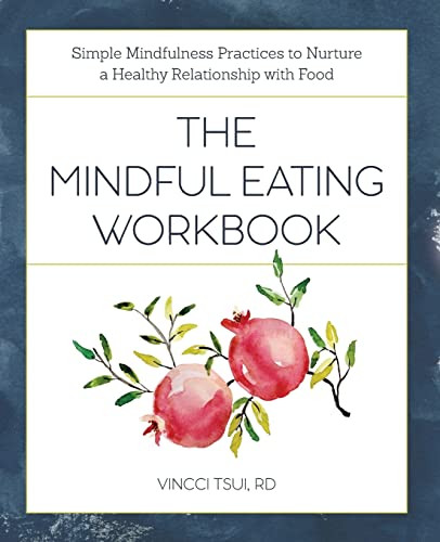 Mindful Eating Workbook