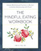 Mindful Eating Workbook