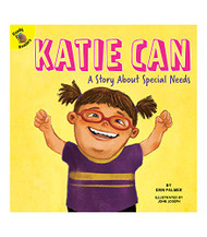 Katie Can: A Story About Special Needs - Children's Book About Down