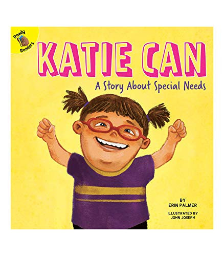 Katie Can: A Story About Special Needs - Children's Book About Down