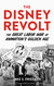 Disney Revolt: The Great Labor War of Animation's Golden Age