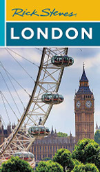 Rick Steves London (2023 Travel Guide)