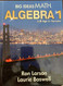 Big Ideas Math ALGEBRA 1 a Bridge to Success