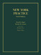 New York Practice (Hornbooks)