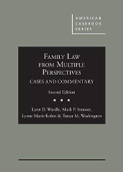 Family Law From Multiple Perspectives: Cases and Commentary