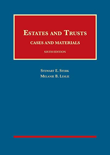 Estates and Trusts Cases and Materials