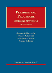 Pleading and Procedure Cases and Materials