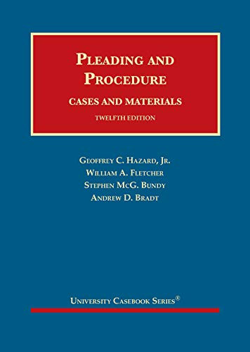 Pleading and Procedure Cases and Materials