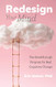 Redesign Your Mind: The Breakthrough Program for Real Cognitive Change