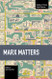 Marx Matters (Studies in Critical Social Sciences)