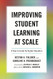 Improving Student Learning at Scale