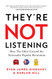 They're Not Listening