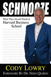 Schmooze: What They Should Teach at Harvard Business School