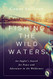 Fishing the Wild Waters