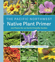 Pacific Northwest Native Plant Primer