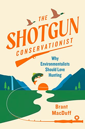 Shotgun Conservationist