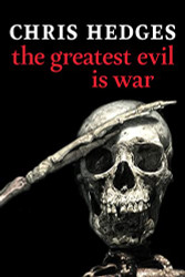 Greatest Evil is War