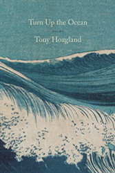 Turn Up the Ocean: Poems