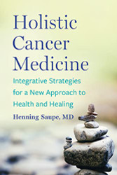 Holistic Cancer Medicine