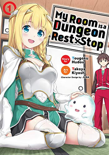 My Room is a Dungeon Rest Stop (Manga) volume 1