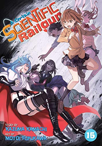 Certain Scientific Railgun volume 15