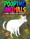 Pooping Animals: A Funny Coloring Book for Adults: An Adult Coloring