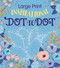 Large Print Inspirational Dot-to-Dot (Large Print Puzzle Books)