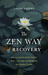 Zen Way of Recovery