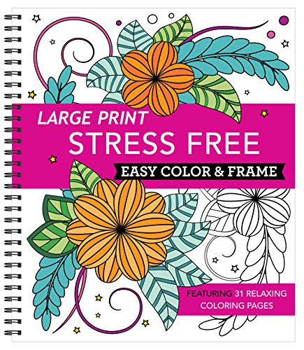 Large Print Easy Color & Frame - Stress Free