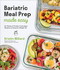Bariatric Meal Prep Made Easy