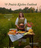 Prairie Kitchen Cookbook