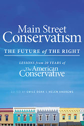 Main Street Conservatism: The Future of the Right