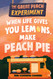 Great Peach Experiment 1