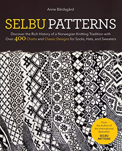 Selbu Patterns: Discover the Rich History of a Norwegian Knitting