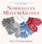 Norwegian Mittens and Gloves