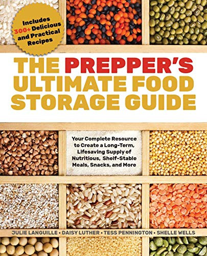 Prepper's Ultimate Food-Storage Guide