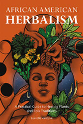 African American Herbalism