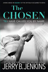 Chosen: I Have Called You by Name