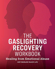 Gaslighting Recovery Workbook