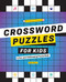 Crossword Puzzles for Kids: A Fun and Challenging Puzzle Book