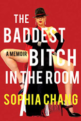 Baddest Bitch in the Room: A Memoir