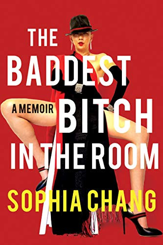 Baddest Bitch in the Room: A Memoir