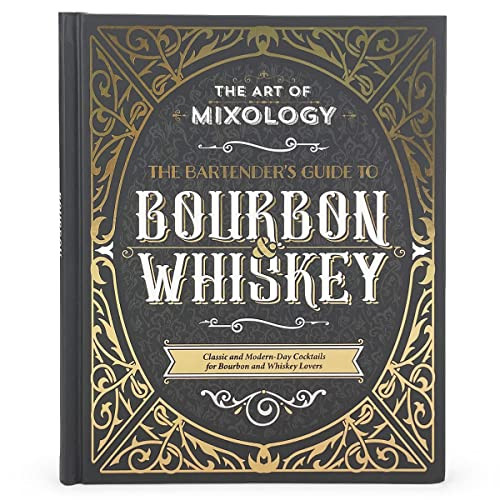 Art of Mixology: Bartender's Guide to Bourbon & Whiskey - Classic