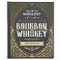 Art of Mixology: Bartender's Guide to Bourbon & Whiskey - Classic