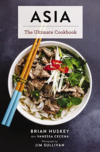 Asia: The Ultimate Cookbook