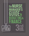 Nurse Manager's Guide to Budgeting & Finance