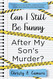 Can I Still Be Funny After My Son's Murder