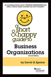 Short & Happy Guide to Business Organizations